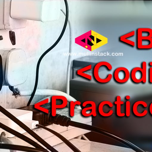 Bad Coding Practices